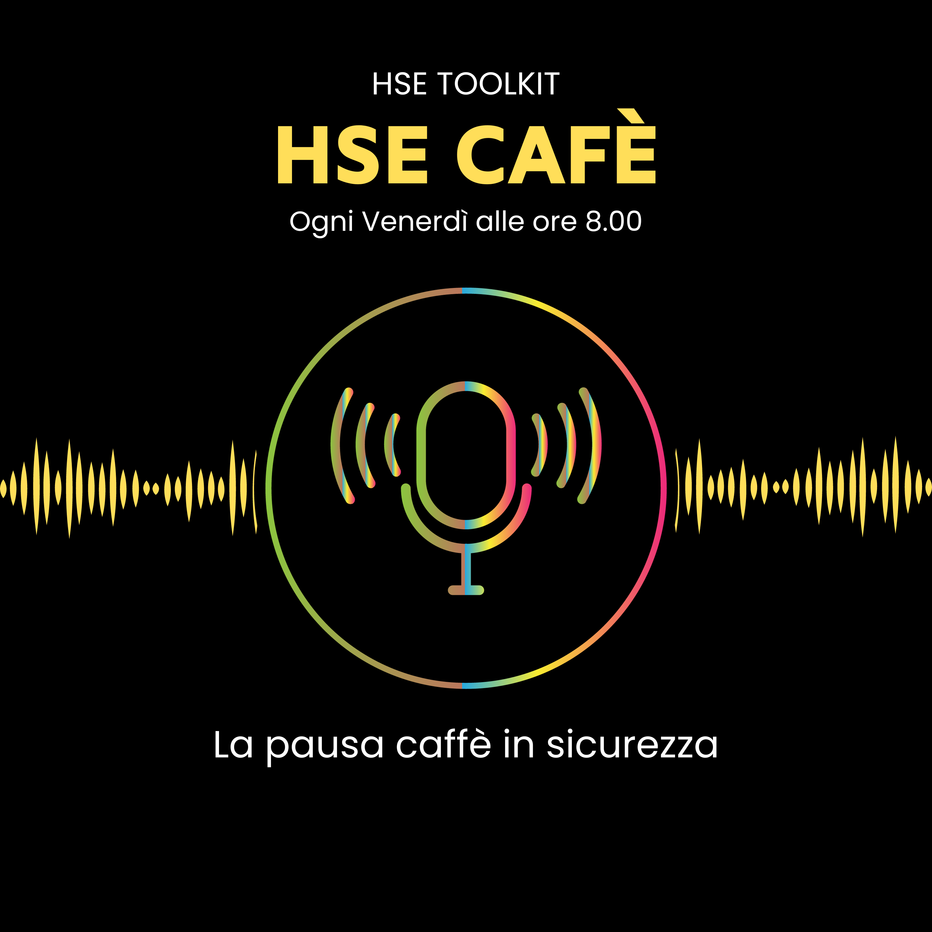 hse cafè podcast hse sicurezza